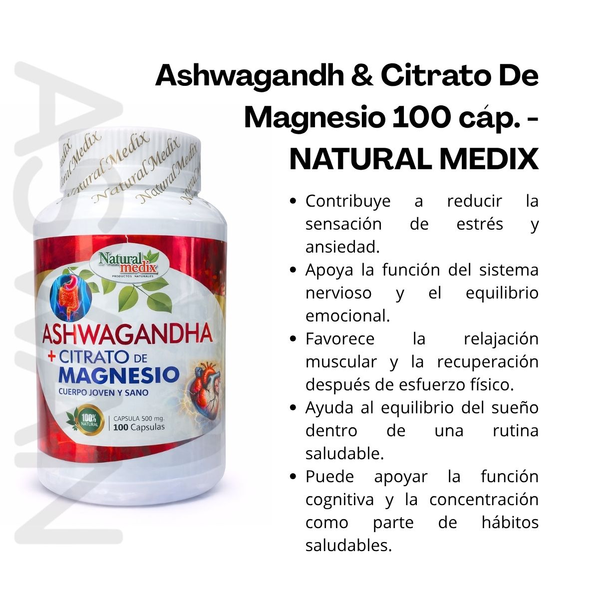 Ashwagandha + Citrato Magnesio (Natural Medix)